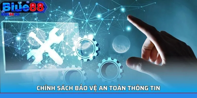 Quy định giữ an toàn thông tin